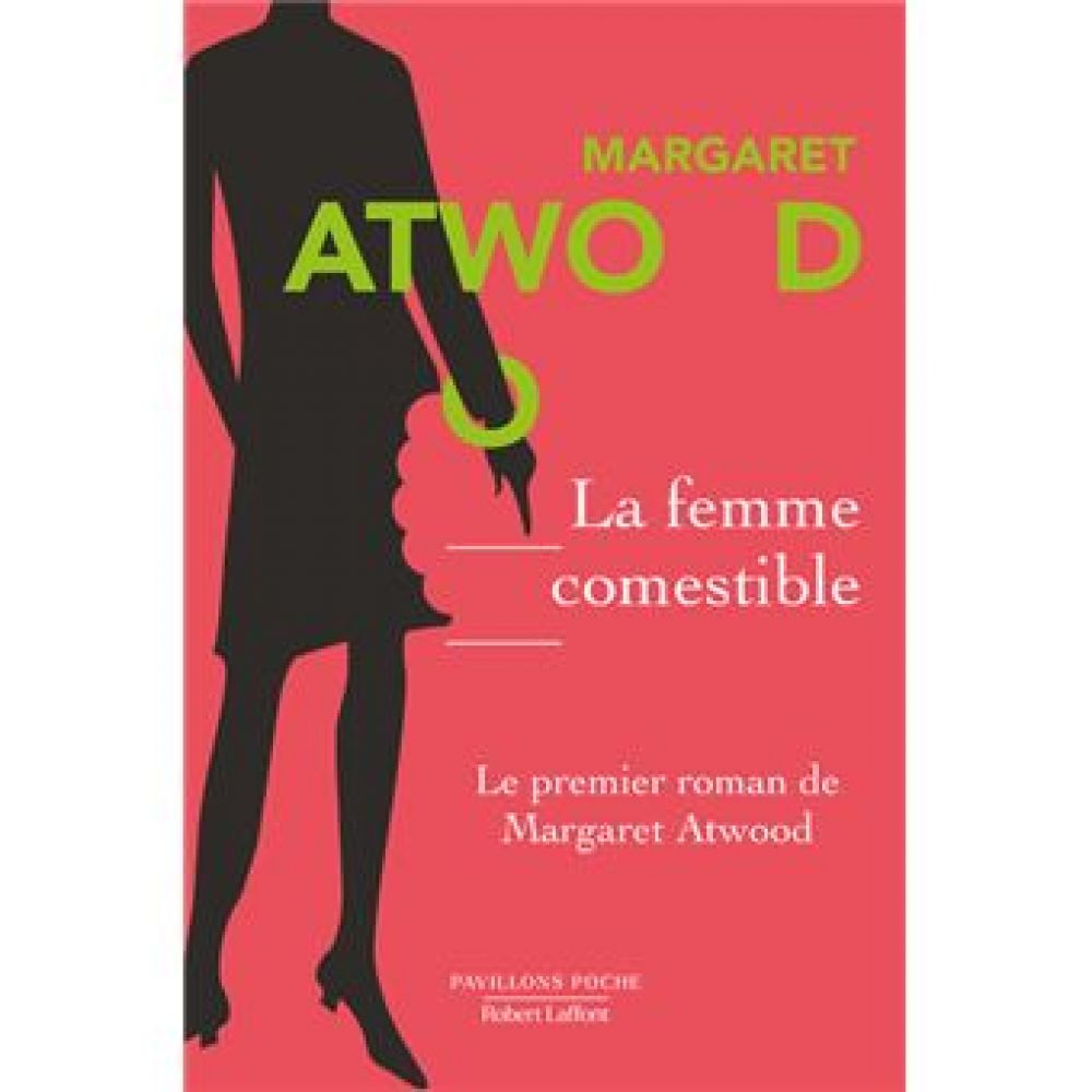LA FEMME COMESTIBLE (ATWOOD MARGARET)