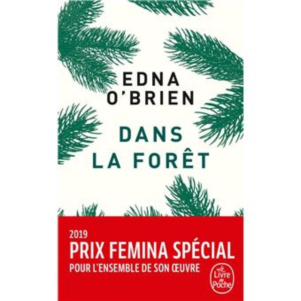 DANS LA FORET (O'BRIEN EDNA)