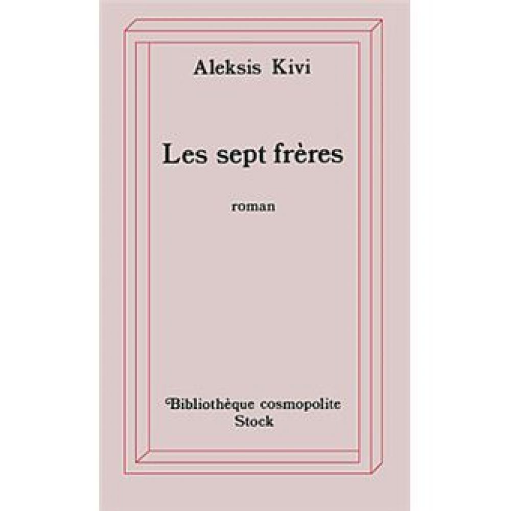 LES SEPT FRERES (KIVI ALEKSIS)