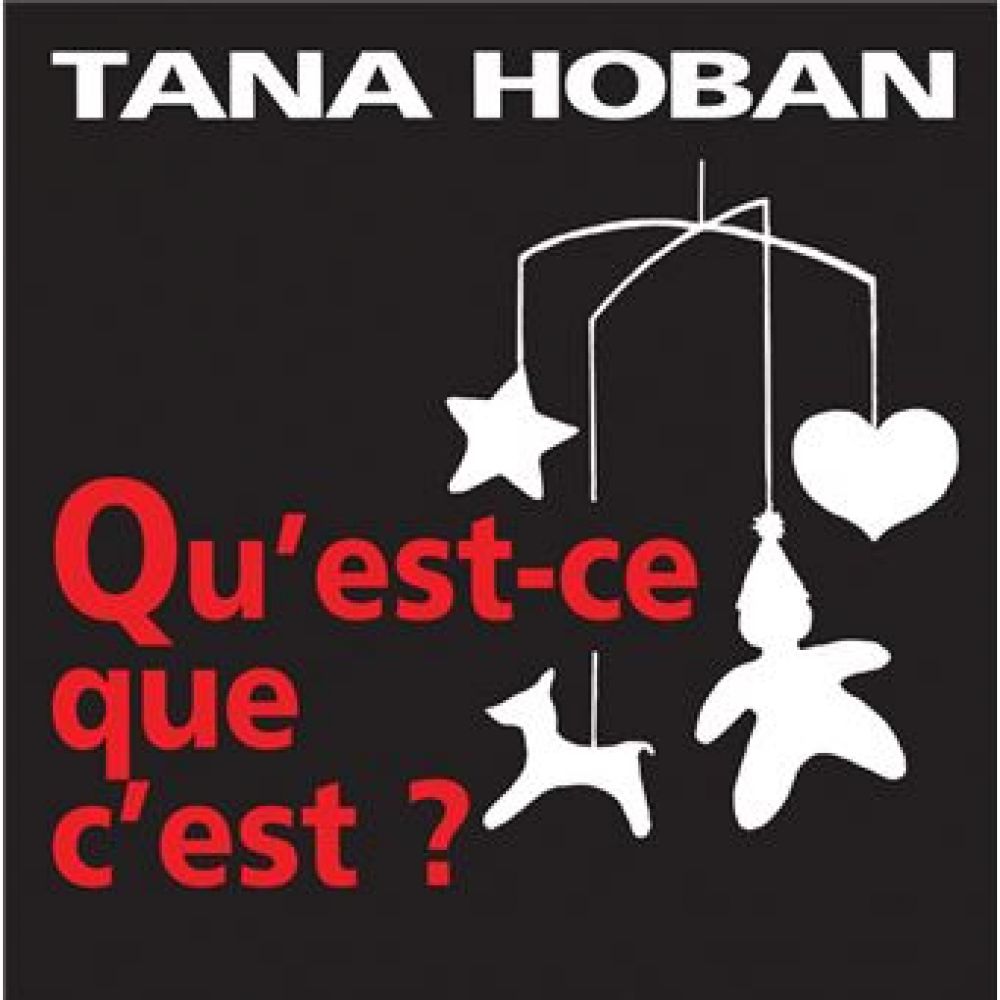 QU'EST-CE QUE C'EST ? (HOBAN TANA)