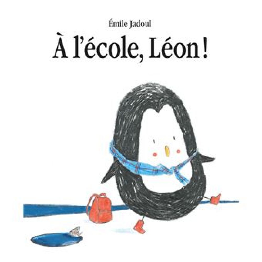 A L'ECOLE, LEON ! (JADOUL EMILE)