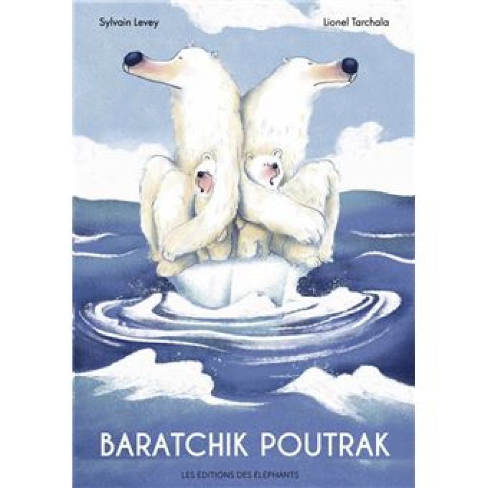 BARATCHIK POUTRAK (LEVEY/TARCHALA)
