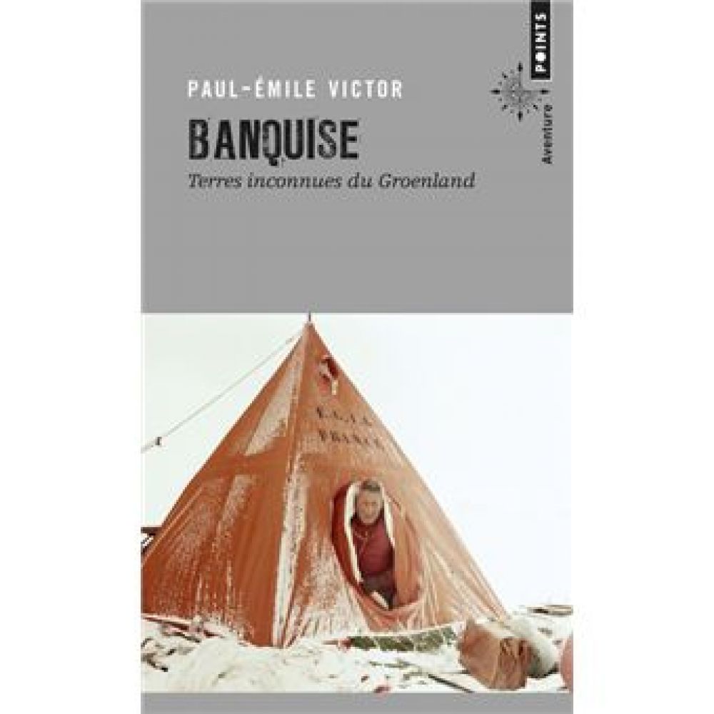 BANQUISE (VICTOR PAUL-EMILE)