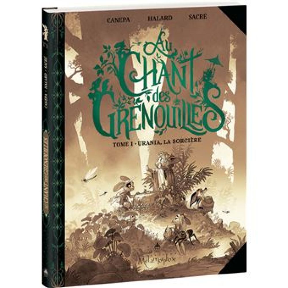 AU CHANT DES GRENOUILLES TOME 1 EDI (CANEPA/HALARD/SACRE)