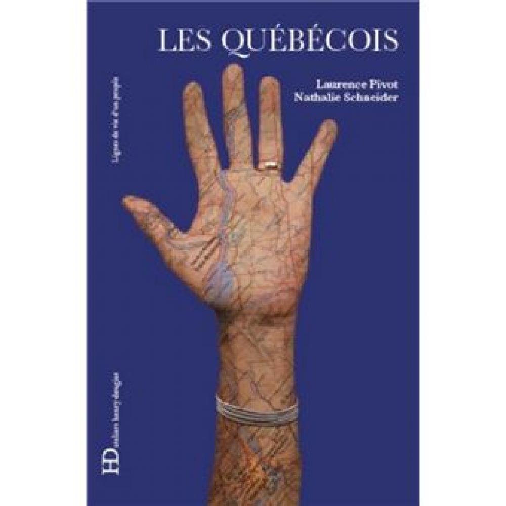 LES QUEBECOIS (PIVOT/SCHNEIDER)