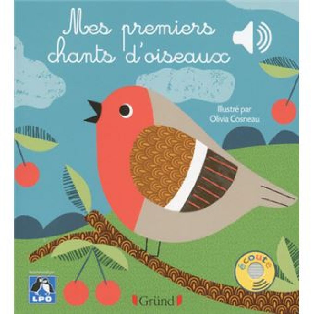MES PREMIERS CHANTS D'OISEAUX - LIVRE SONORE AVEC 6 PUCES - DES 1 AN (LIGUE POUR LA PROTEC)