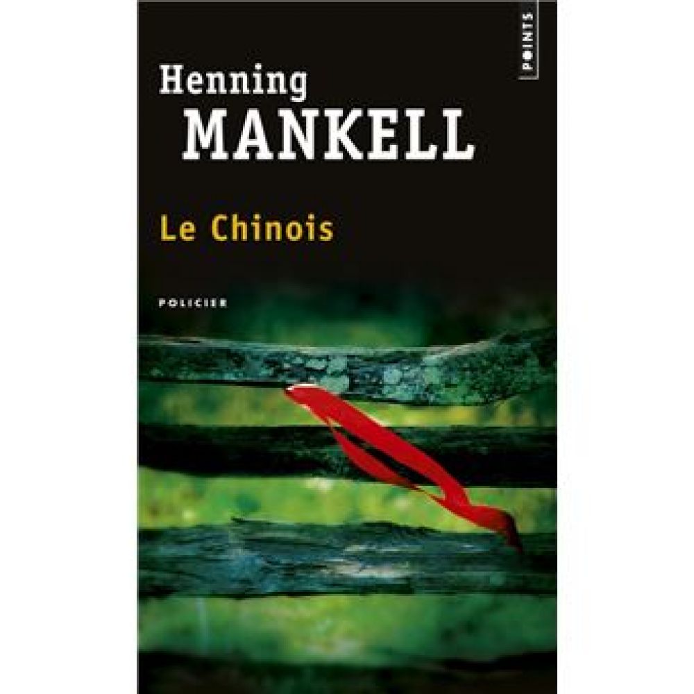 LE CHINOIS (MANKELL HENNING)