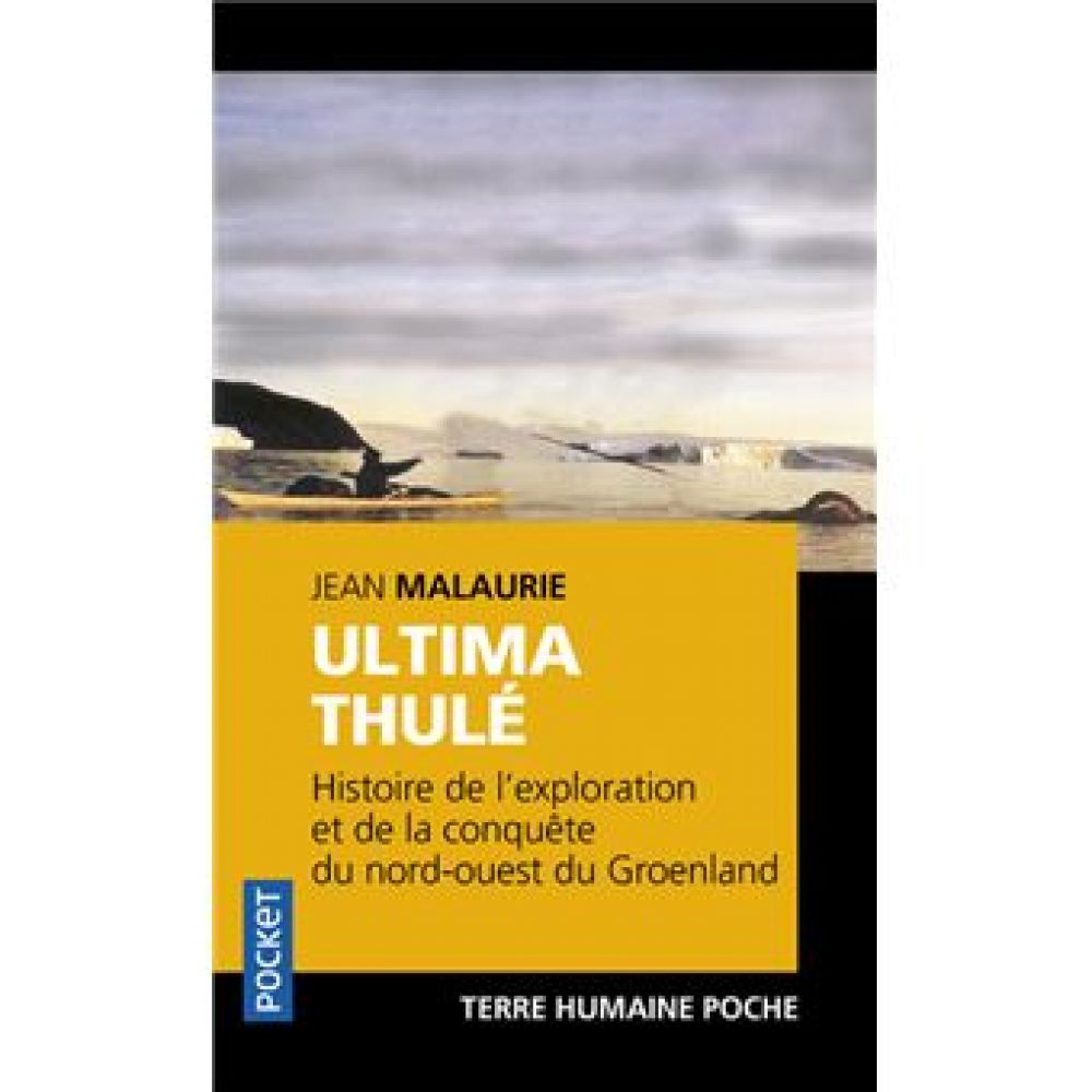 ULTIMA THULE (JEAN MALAURIE)