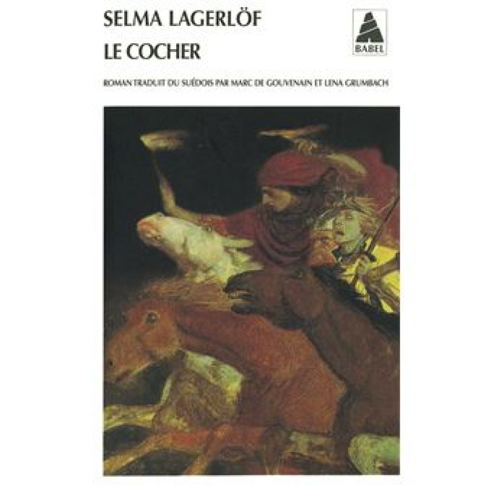LE COCHER (LAGERLOF SELMA)