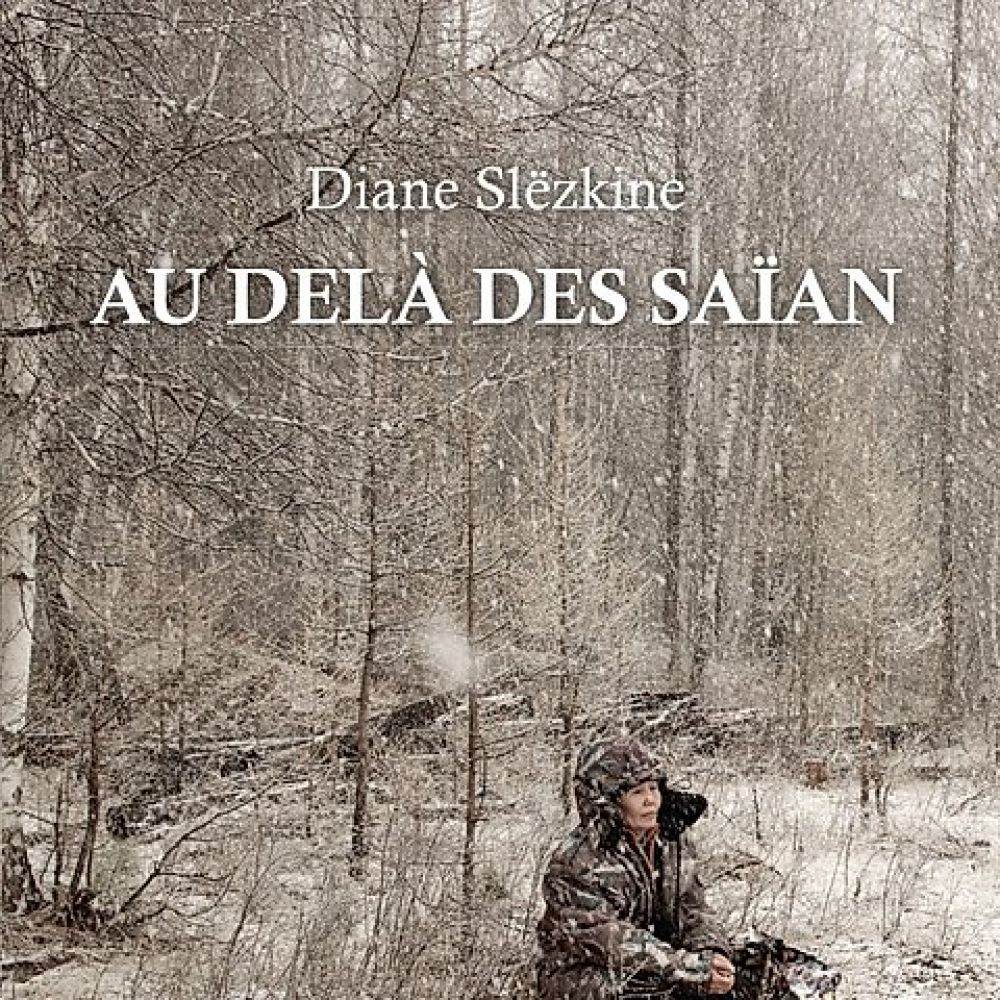 AU DELA DES SAIAN - TOUVA (SLEZKINE/CHICHMANOV)
