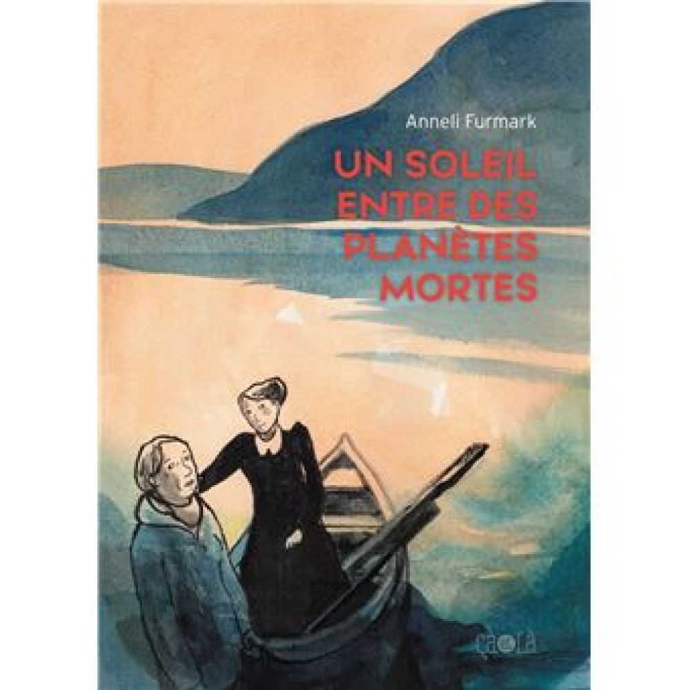 UN SOLEIL ENTRE DES PLANETES MORTES (FURMARK ANNELI)