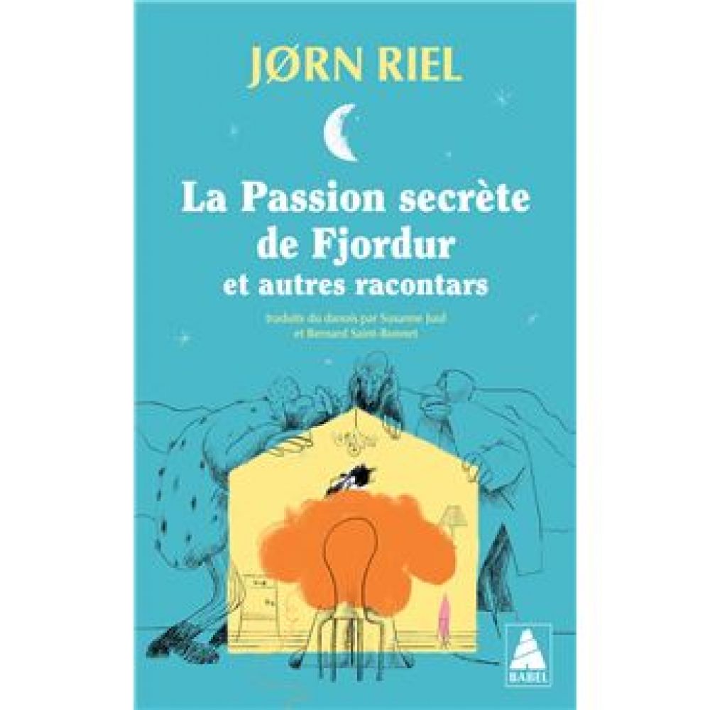 LES RACONTARS ARCTIQUES - T03 - LA PASSION SECRETE DE FJORDUR - ET AUTRES RACONTARS