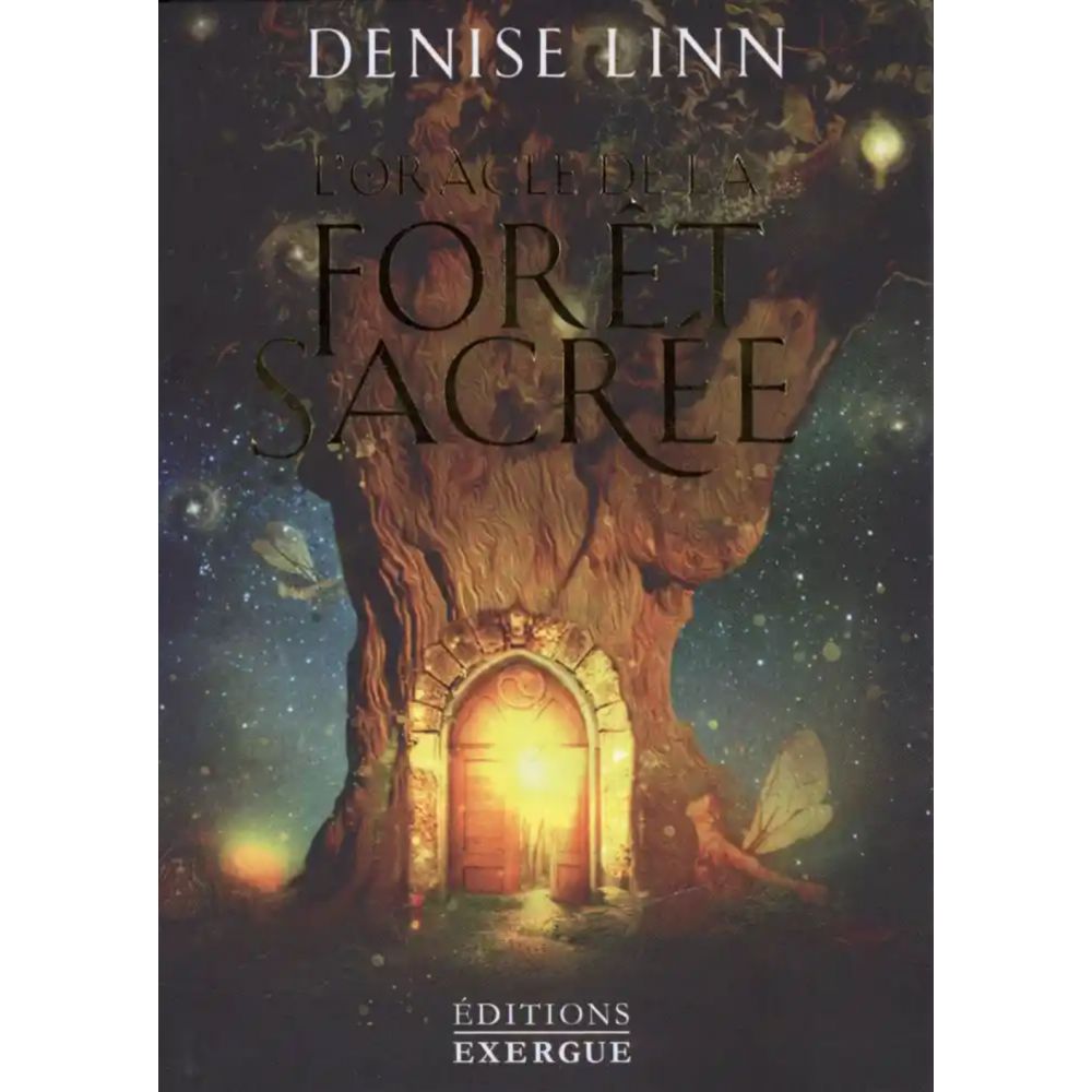L'ORACLE DE LA FORET SACREE (LINN DENISE)