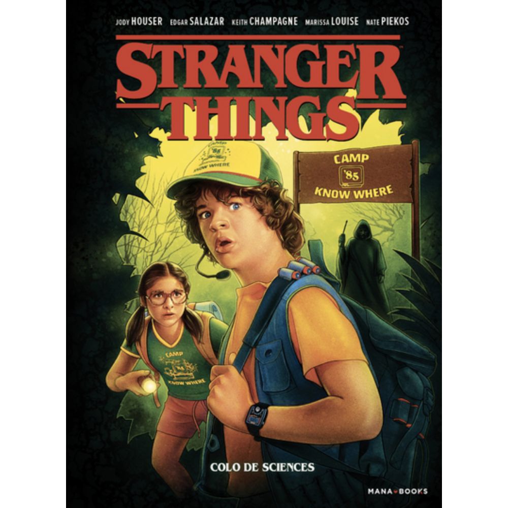 STRANGER THINGS - COLO DE SCIENCES (HOUSER JODY)