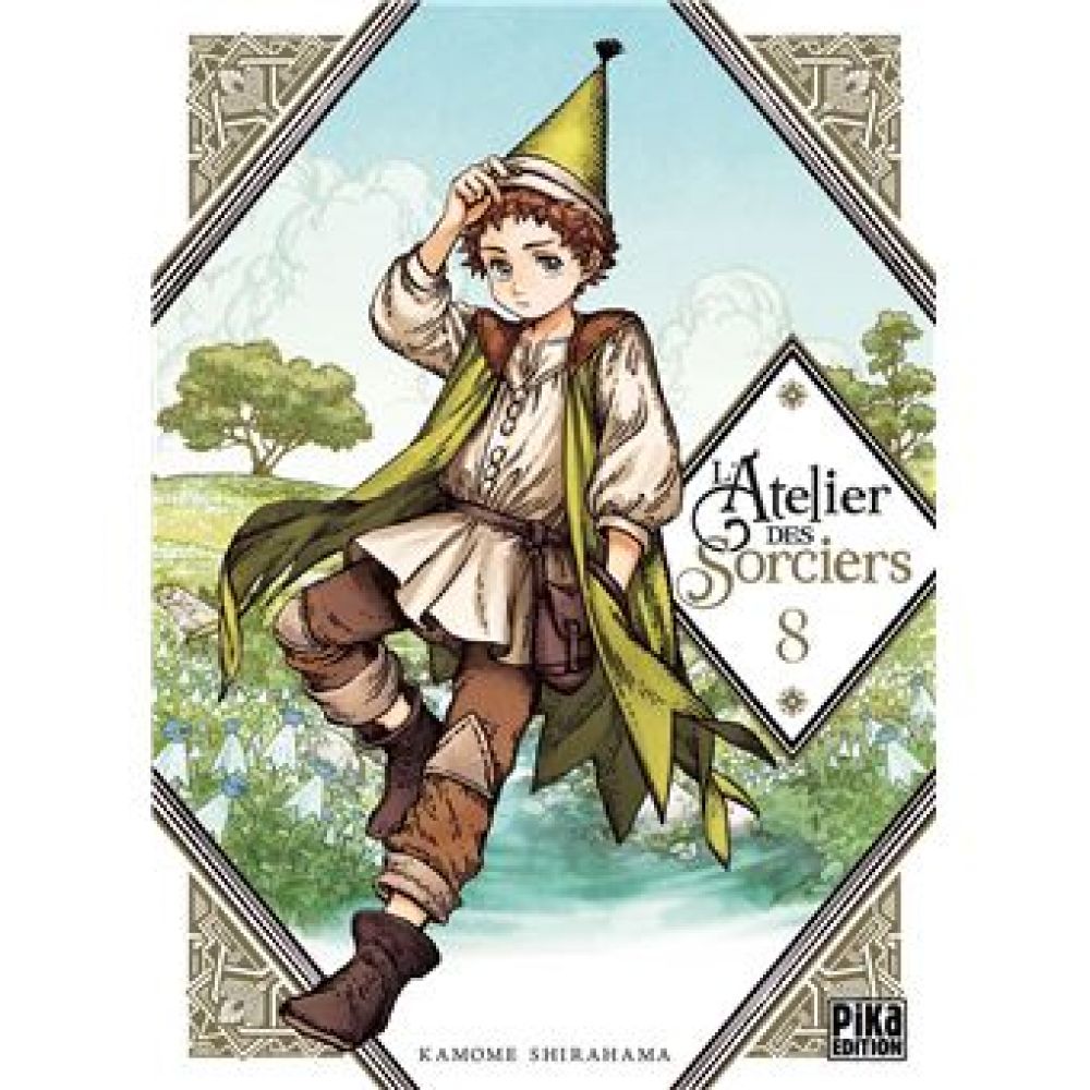 L'ATELIER DES SORCIERS T08 (KAMOME SHIRAHAMA, FEDOUA LAMODIERE)