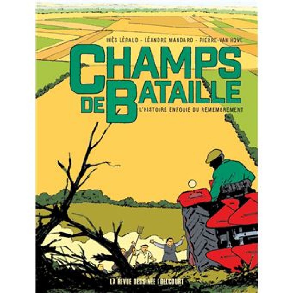 CHAMPS DE BATAILLE (INES LERAUD, MATHILDA, PIERRE VAN HOVE)