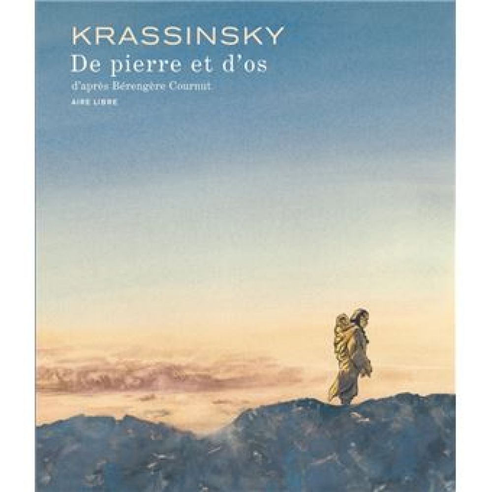 DE PIERRE ET D'OS