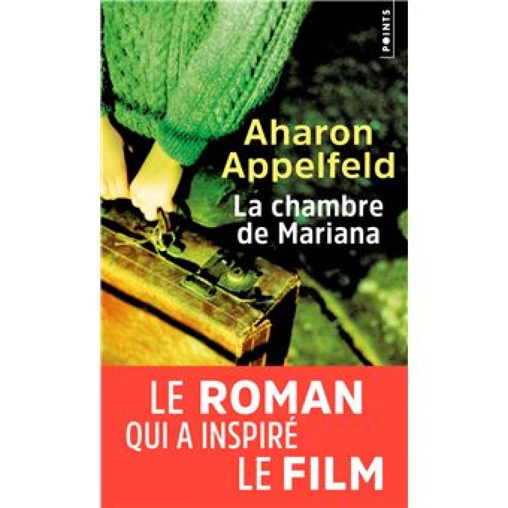 LA CHAMBRE DE MARIANA (APPELFELD AHARON)