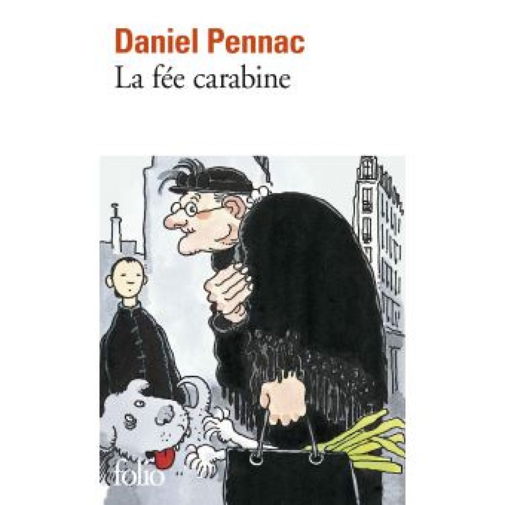 LA FEE CARABINE (PENNAC DANIEL)