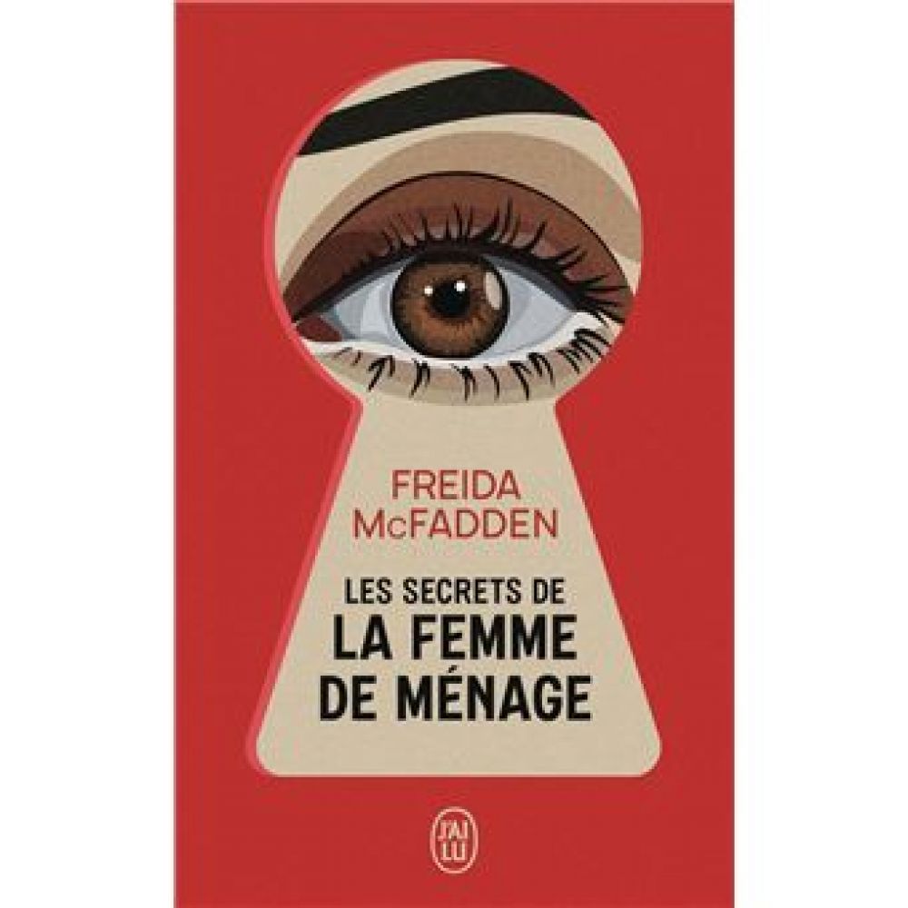 LES SECRETS DE LA FEMME DE MENAGE (MCFADDEN FREIDA)
