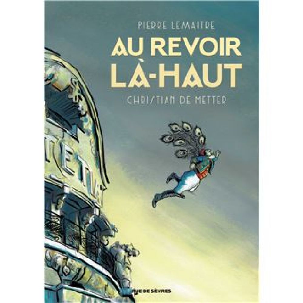 AU REVOIR LA-HAUT (METTER DE/LEMAITRE)