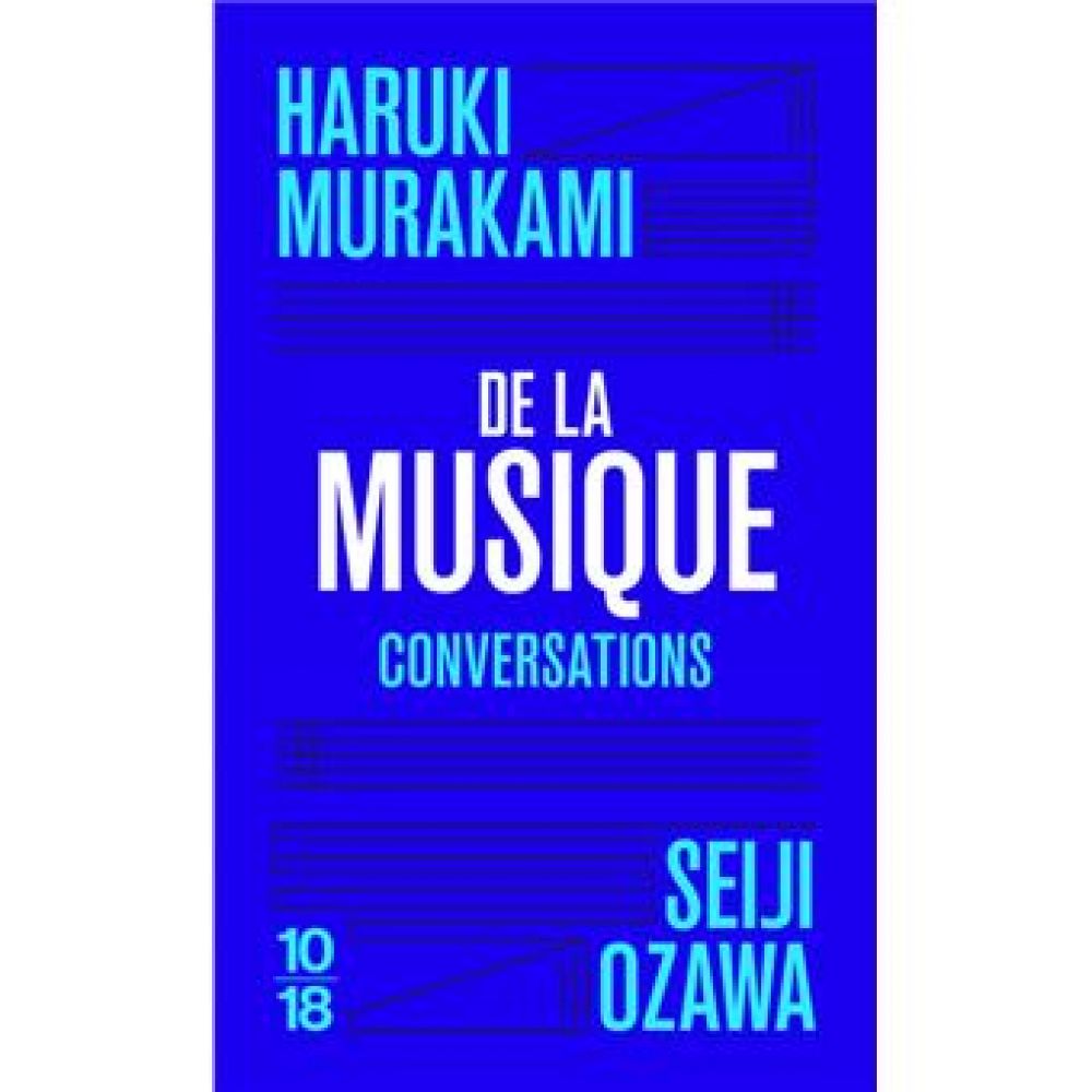 DE LA MUSIQUE (MURAKAMI/MENSCHIK)