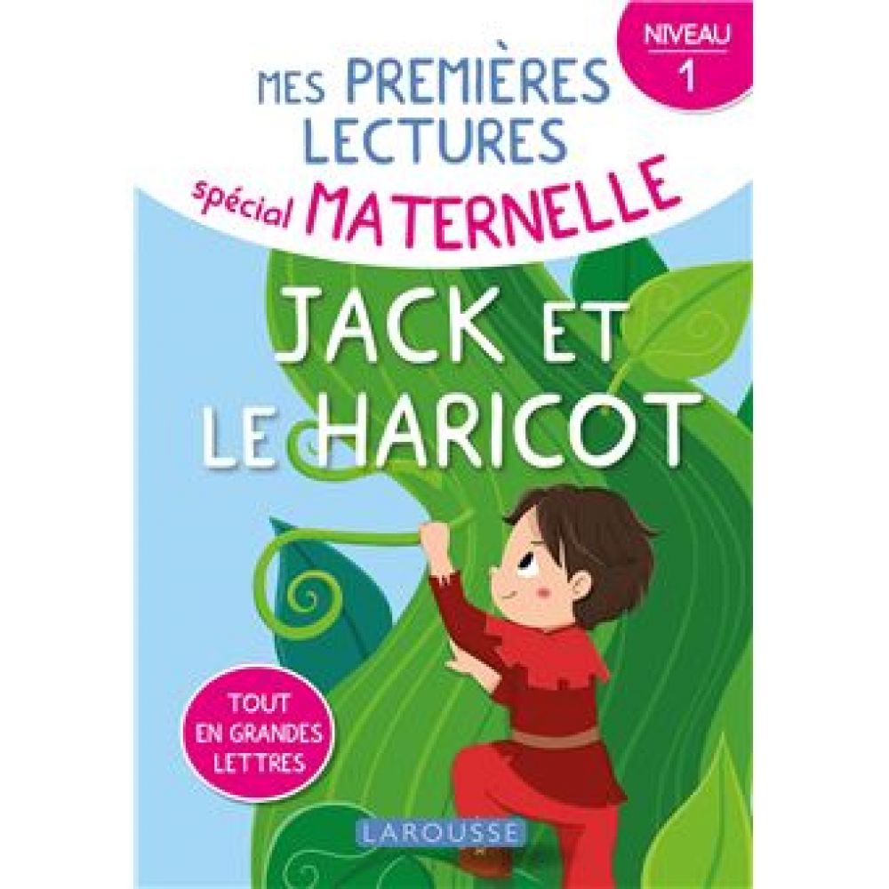 1ERES LECTURES MATERNELLE JACK ET LE HARICOT, NIVEAU 1 (DE MULLENHEIM SOPHIE)