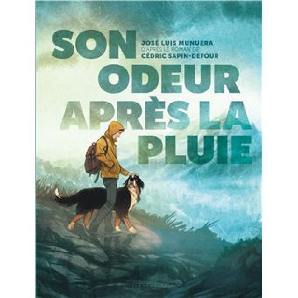 SON ODEUR APRES LA PLUIE (MUNUERA JOSE LUIS)