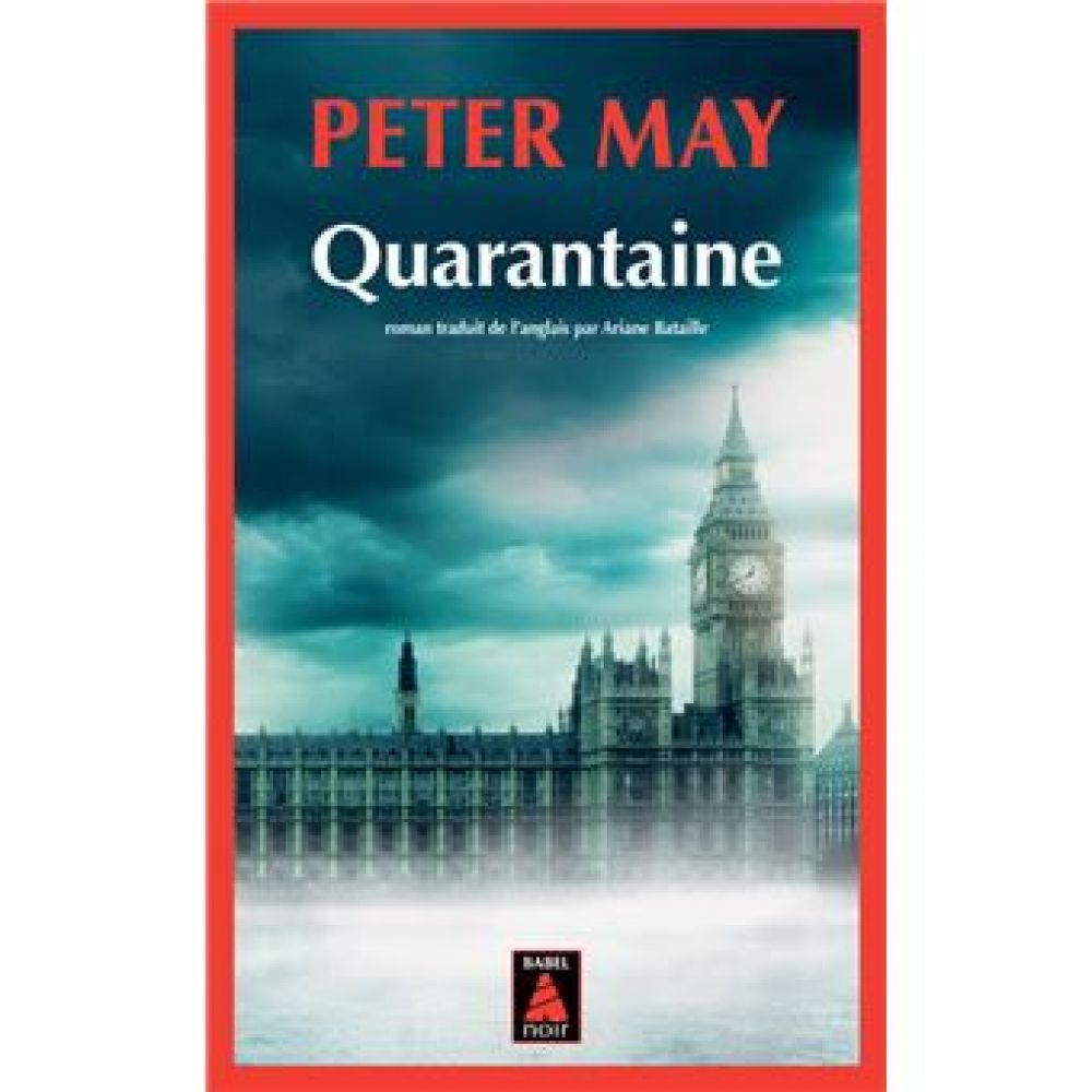 QUARANTAINE (MAY PETER)