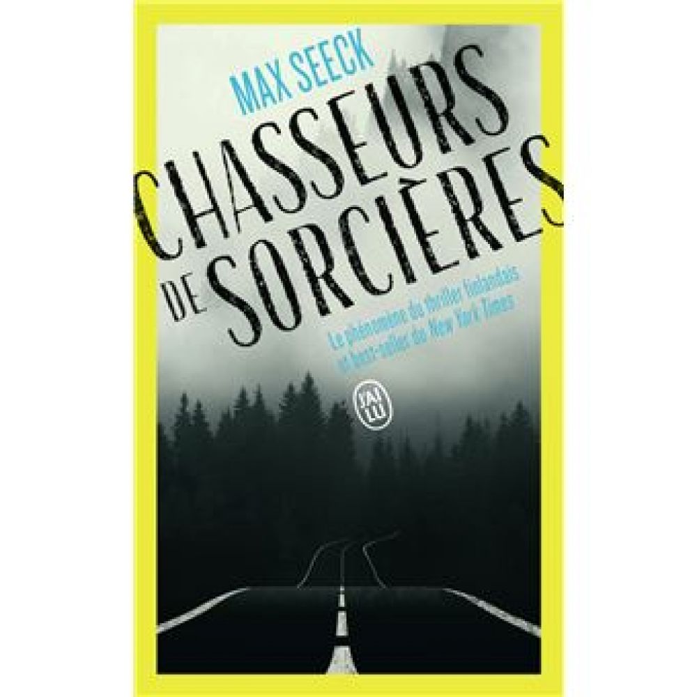 CHASSEURS DE SORCIERES (SEECK MAX)