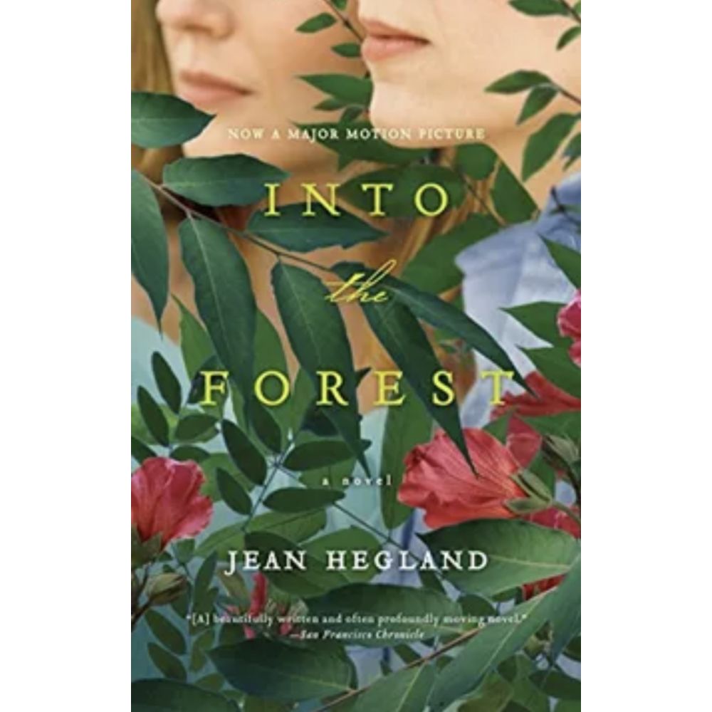 INTO THE FOREST (JEAN HEGLAND)