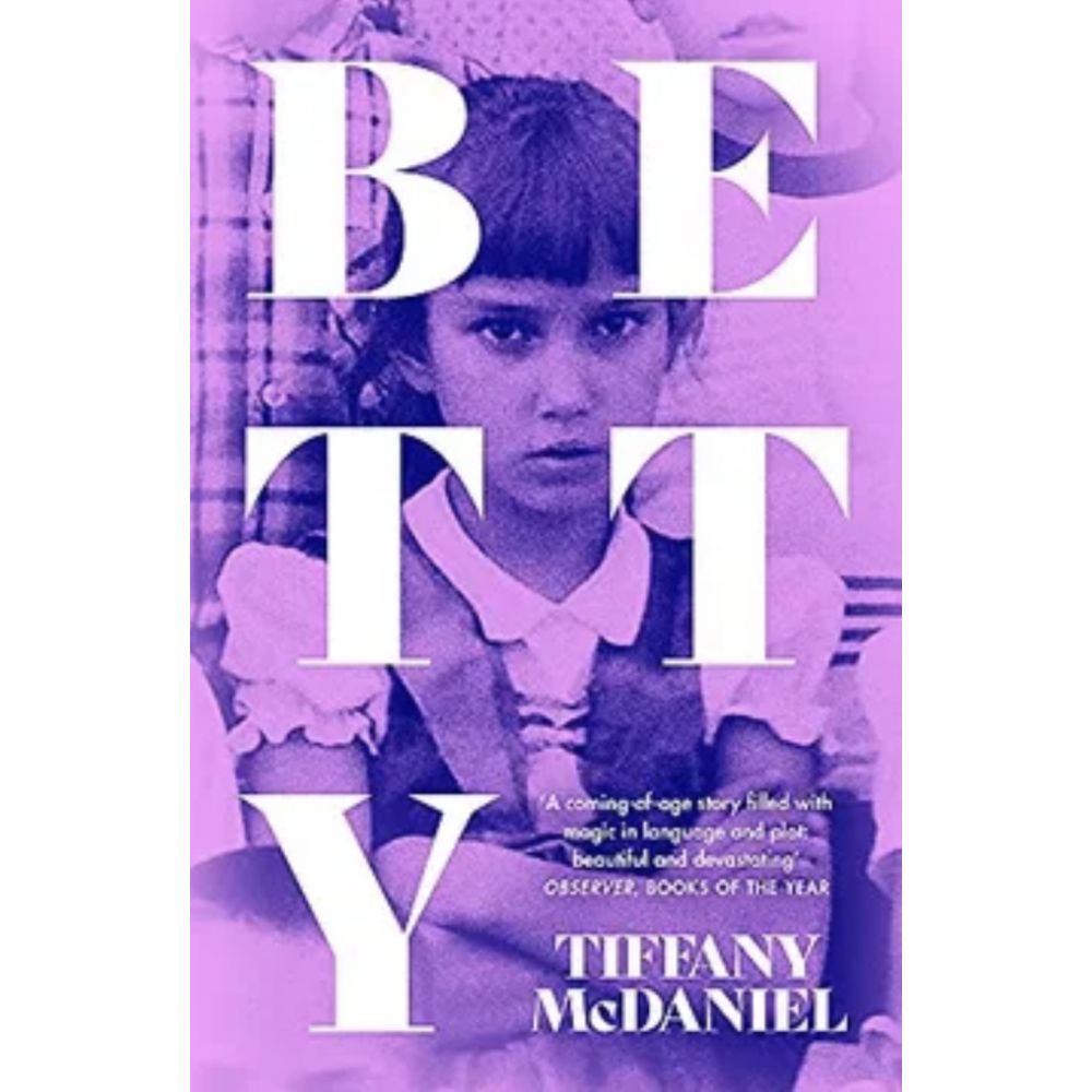 BETTY (TIFFANY MCDANIEL)