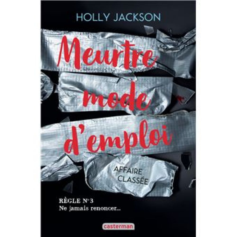 MEURTRE MODE D'EMPLOI - VOL03 - AFFAIRE CLASSEE