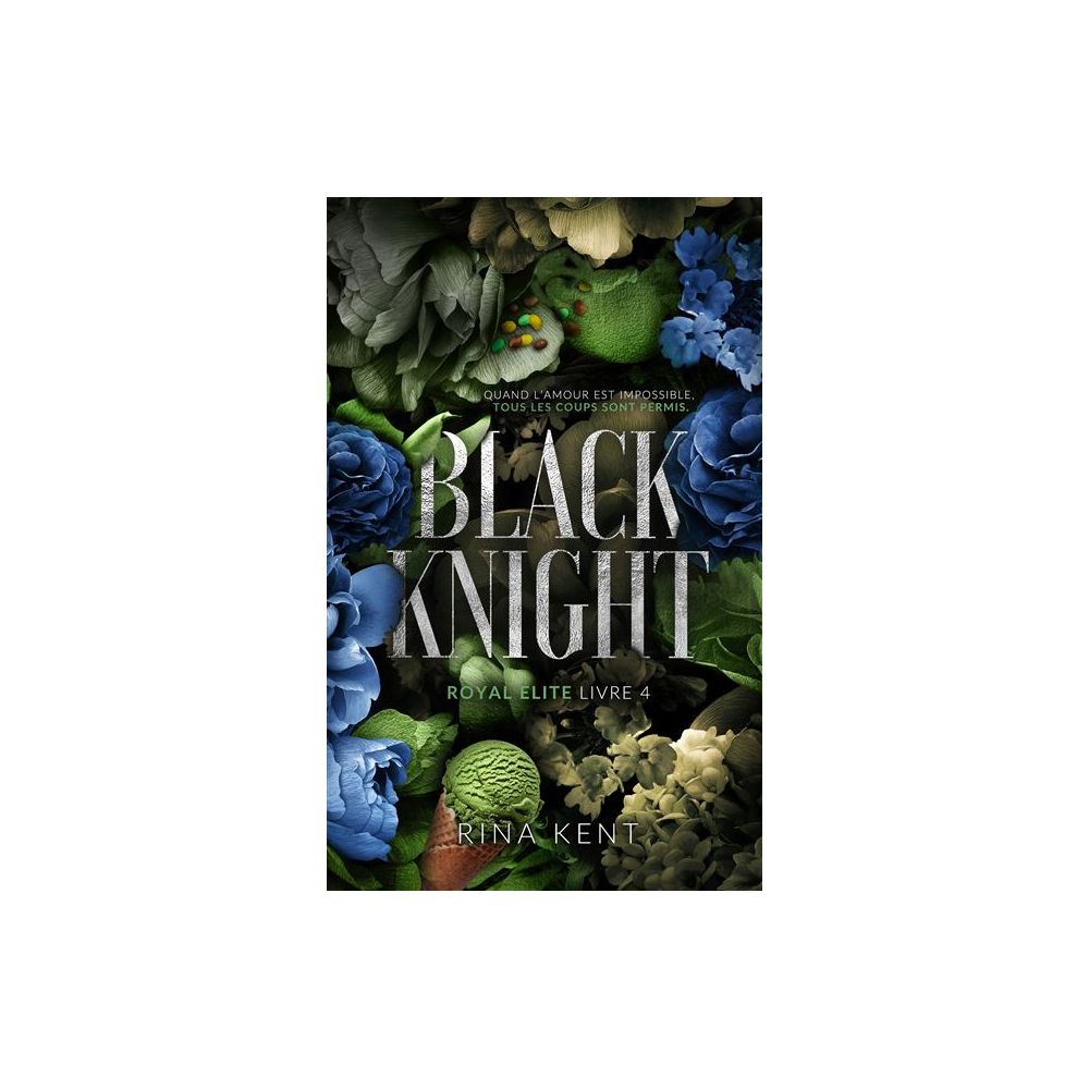 BLACK KNIGHT, ROYAL ELITE TOME 4