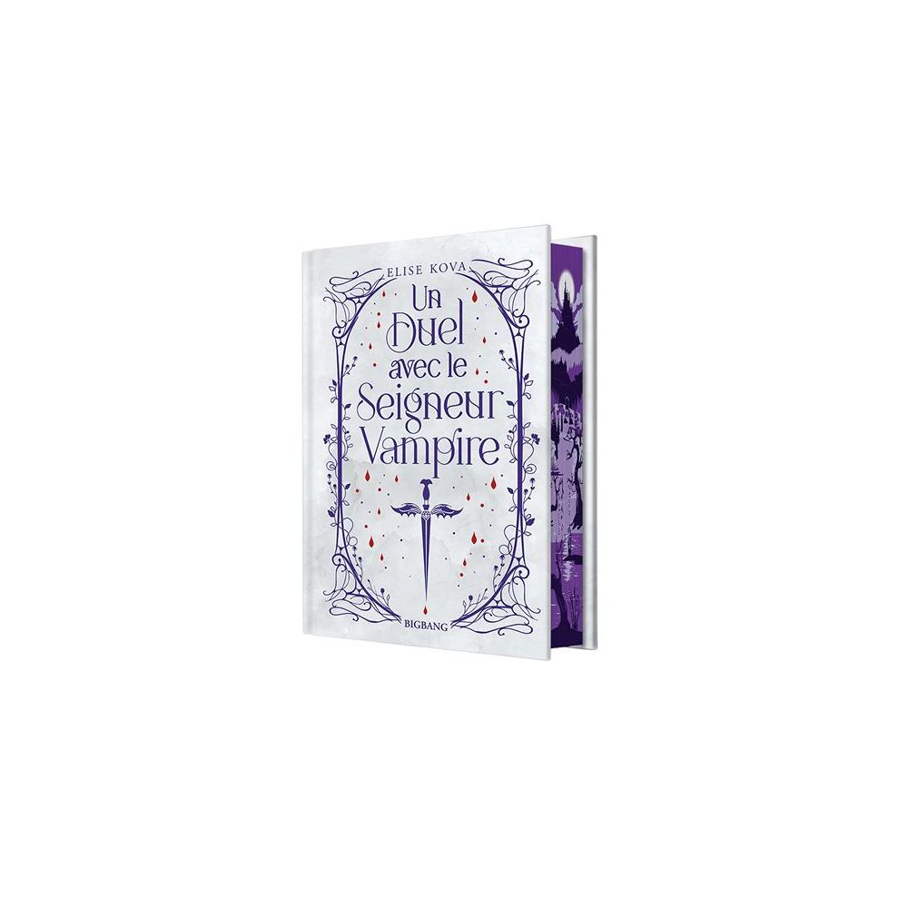 UN DUEL AVEC LE SEIGNEUR VAMPIRE (EDITION RELIEE) (KOVA/PAYET)