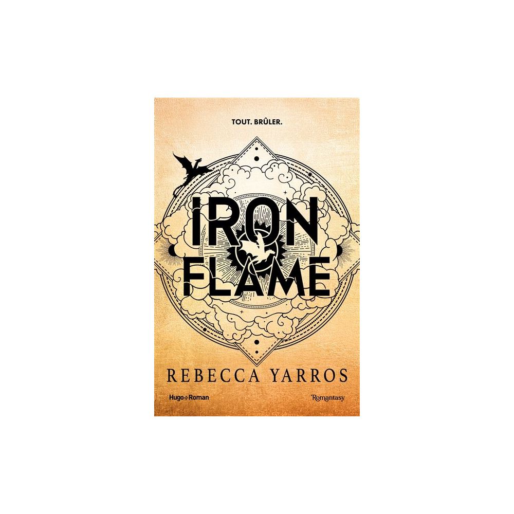 FOURTH WING - T02 - IRON FLAME - VERSION FRANCAISE - BROCHE - THE EMPYREAN TOME 2 (YARROS REBECCA)