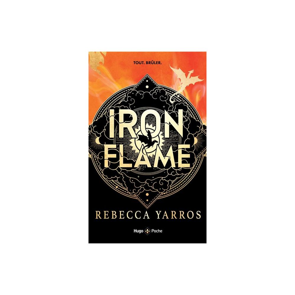 FOURTH WING - T02 - IRON FLAME - VERSION FRANCAISE - POCHE - THE EMPYREAN TOME 2 (YARROS REBECCA)