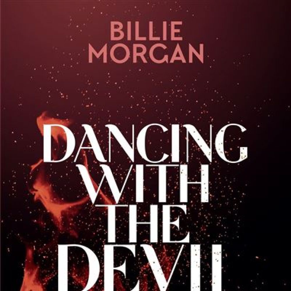 DANCING WITH THE DEVIL (MORGAN BILLIE)