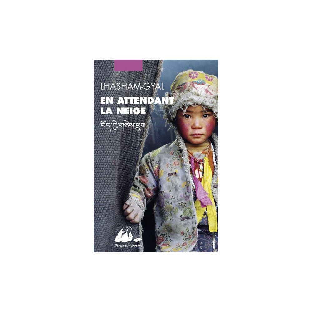 EN ATTENDANT LA NEIGE (LHASHAM GYAL)