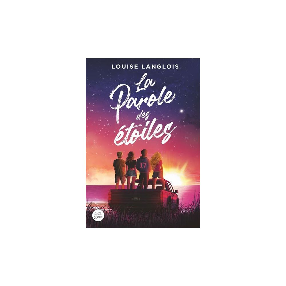 LA PAROLE DES ETOILES (LANGLOIS LOUISE)