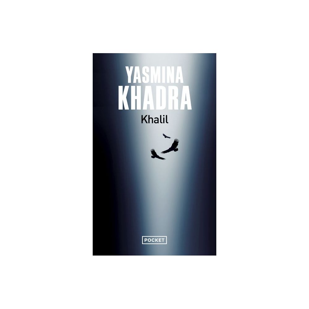 KHALIL (KHADRA YASMINA)