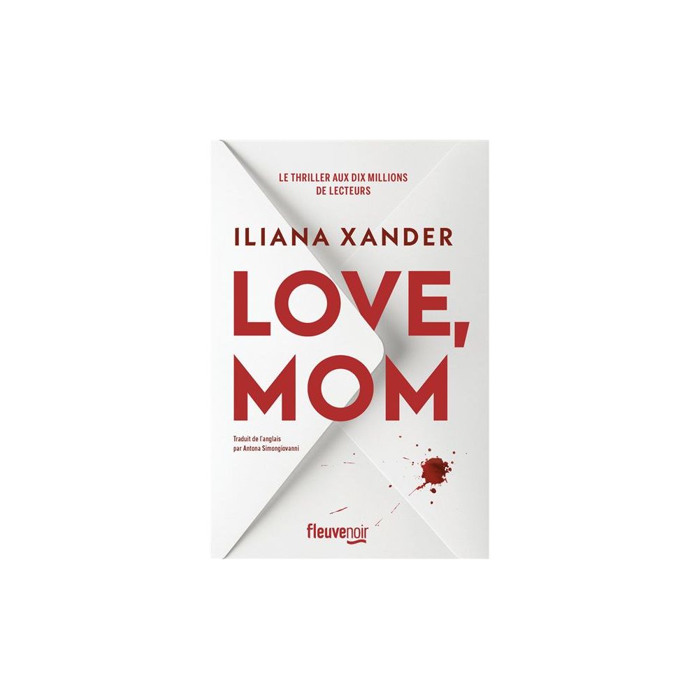 LOVE, MOM (XANDER ILIANA)