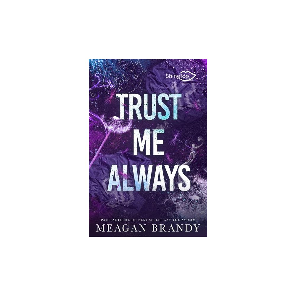 TRUST ME ALWAYS (MEAGAN BRANDY)