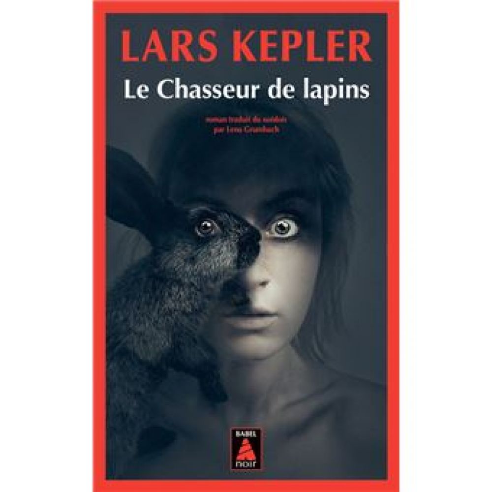 LE CHASSEUR DE LAPINS (KEPLER LARS)
