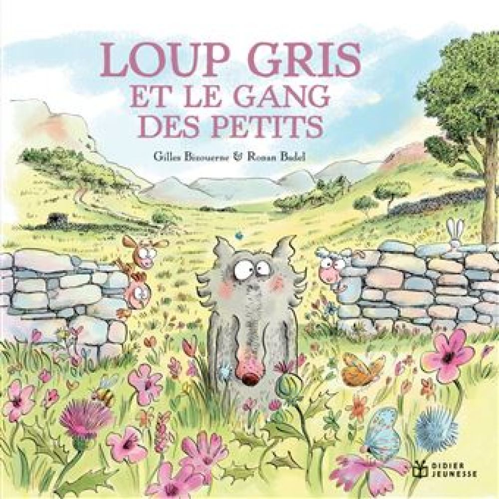 LOUP GRIS - T10 - LOUP GRIS ET LE GANG DES PETITS (BIZOUERNE/BADEL)