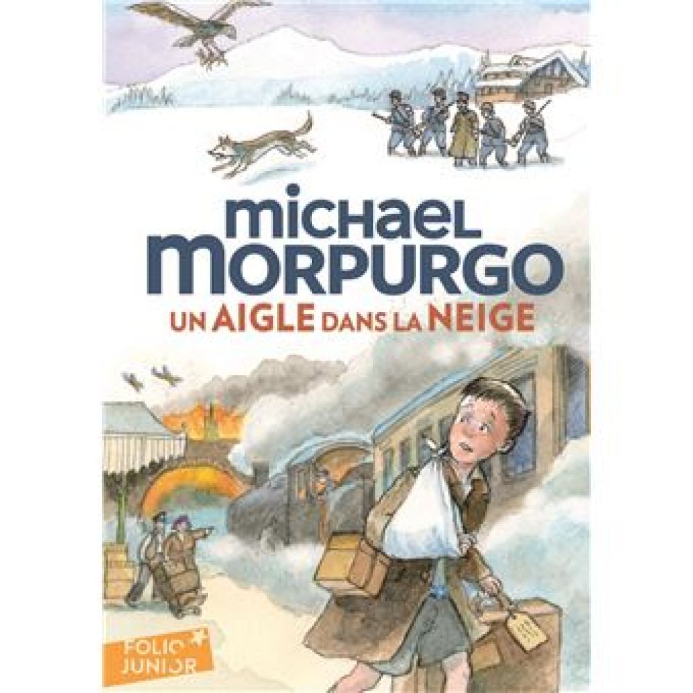 UN AIGLE DANS LA NEIGE (MORPURGO/FOREMAN)