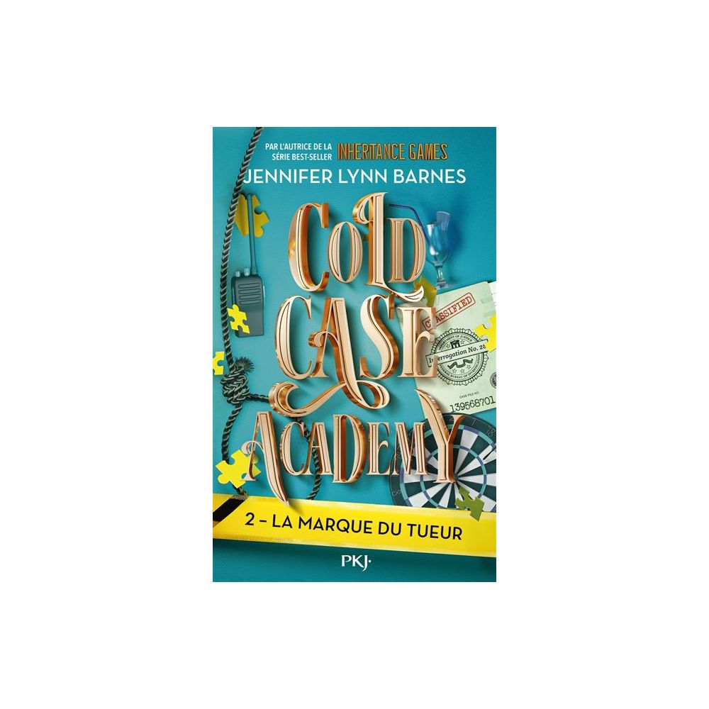 COLD CASE ACADEMY - TOME 2 (BARNES JENNIFER LYNN)