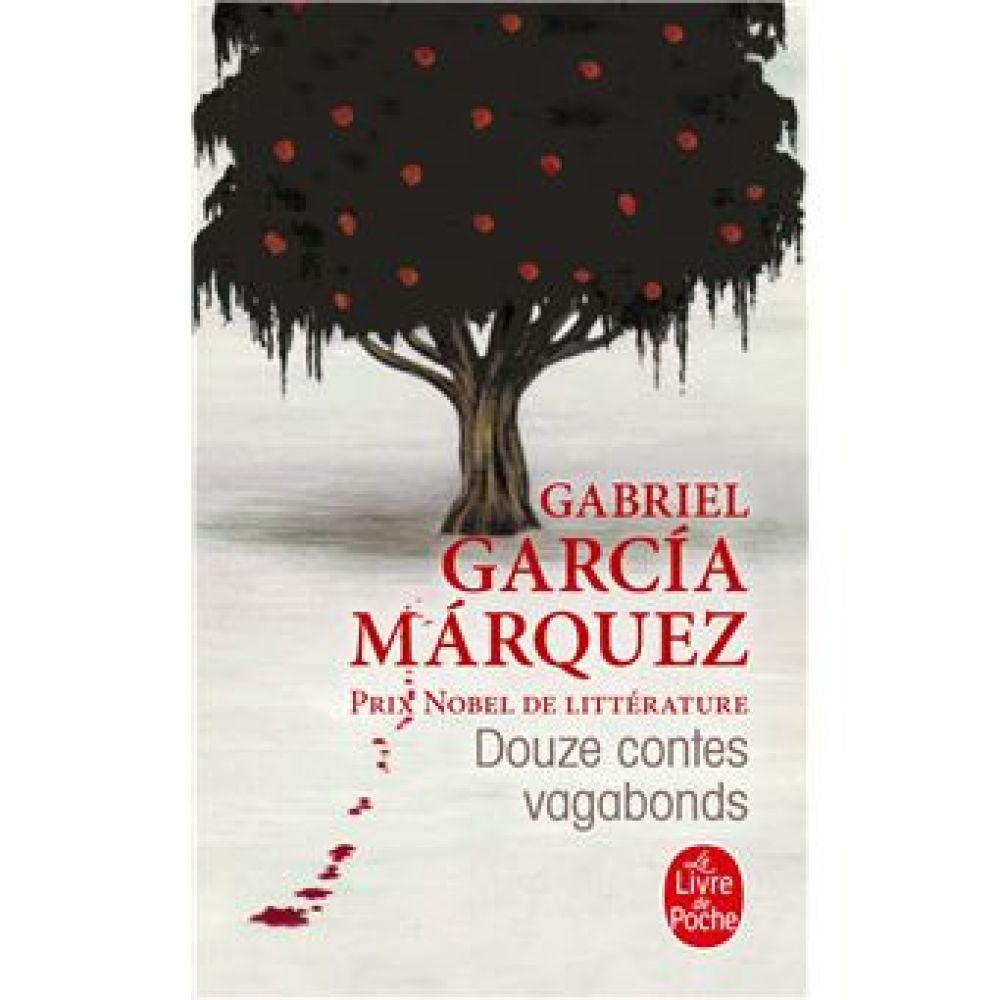 DOUZE CONTE VAGABONDS  GABRIEL GARCIA MARQUEZ