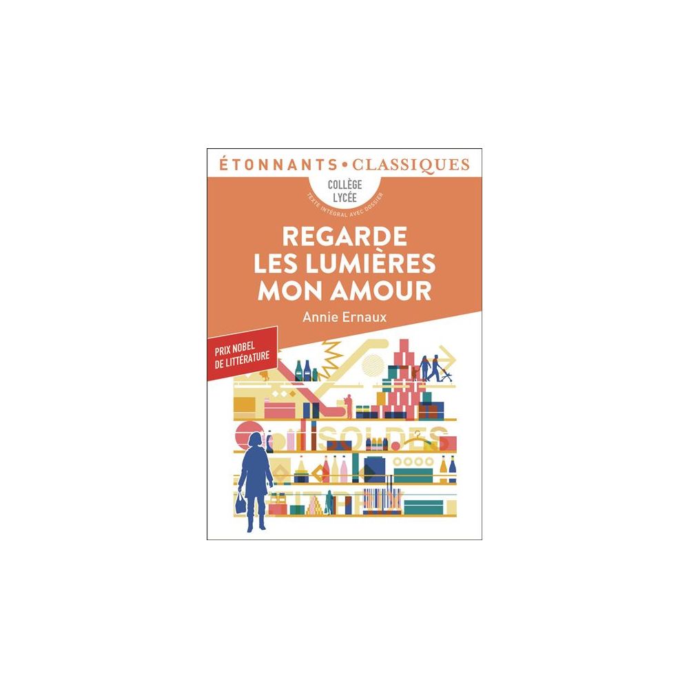 REGARDE LES LUMIERES MON AMOUR (ERNAUX ANNIE)
