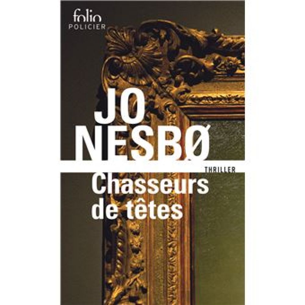CHASSEURS DE TETES (NESBO JO)